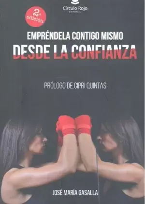 Emprendela Contigo Mismo Desde la Confianza Solo Por Tiempo Limitado