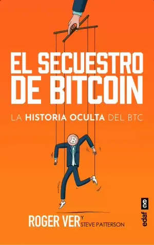 El Secuestro de Bitcoin Súper Precio