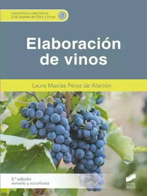 Elaboración de Vinos (2. ª Edición Revisada y Actualizada) Barato