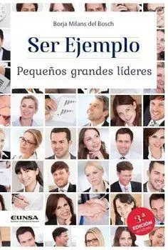 No Te Lo Pierdas Ser Ejemplo. Pequeños Grandes Líderes