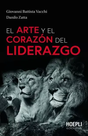 El Arte y el Corazón del Liderazgo Favorito De Clientes