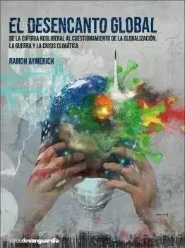 El Desencanto Global Garantía De Devolución De Dinero