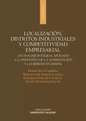 A Buen Precio Localización, Distritos Industriales y Competitividad Empresarial