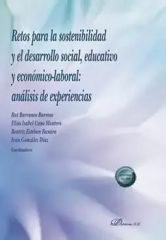 Certificado Retos para la Sostenibilidad y el Desarrollo Social, Educativo y Económico-Laboral Análisis de Experiencias