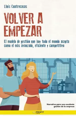 Solo Por Tiempo Limitado Volver a Empezar. Lean Management