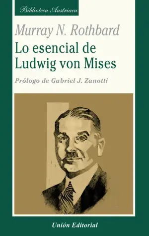 Rebajas Lo Esencial de Ludwig Von Mises