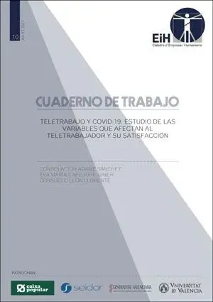 Teletrabajo y Covid-19 Estudio de las Variables que Afectan Al Teletrabajador y Su Satisfacción Oferta
