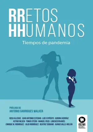 Imprescindible (Must-Have) Rretos Hhumanos
