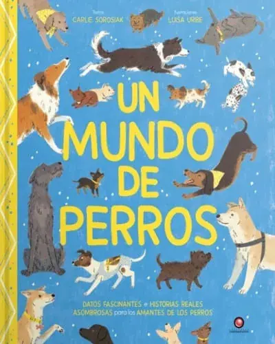 Directo De Fábrica UN MUNDO DE PERROS UN MUNDO DE PERROS