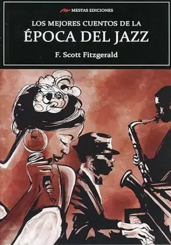 Devolución Gratuita LOS MEJORES CUENTOS DE LA EPOCA DEL JAZZ LOS MEJORES CUENTOS DE LA EPOCA DEL JAZZ