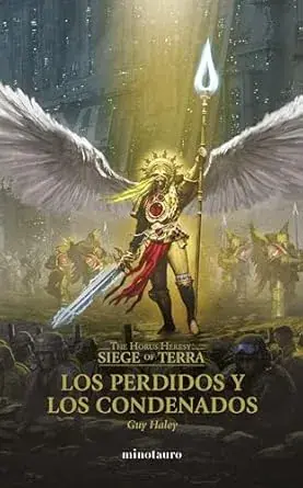 LOS PERDIDOS Y LOS CONDENADOS (LA HEREJIA DE HORUS SIEGE OF TERRA 02) LOS PERDIDOS Y LOS CONDENADOS (LA HEREJIA DE HORUS SIEGE OF TERRA 02) Marca Reconocida
