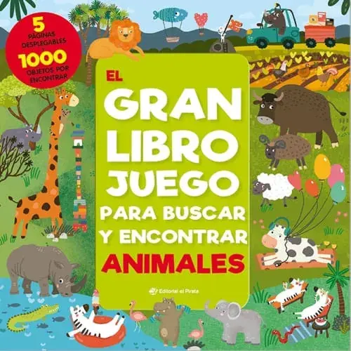 EL GRAN LIBRO JUEGO PARA BUSCAR Y ENCONTRAR ANIMALES EL GRAN LIBRO JUEGO PARA BUSCAR Y ENCONTRAR ANIMALES Últimas Unidades