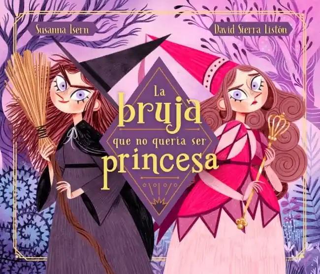 Precio Económico LA BRUJA QUE NO QUERIA SER PRINCESA LA BRUJA QUE NO QUERIA SER PRINCESA