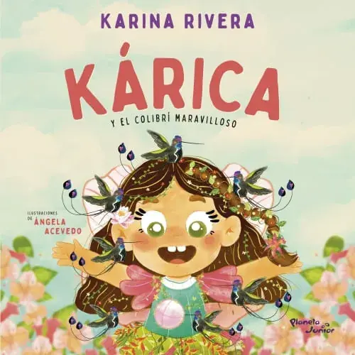 Promoción KÁRICA Y EL COLIBRÍ MARAVILLOSO KÁRICA Y EL COLIBRÍ MARAVILLOSO