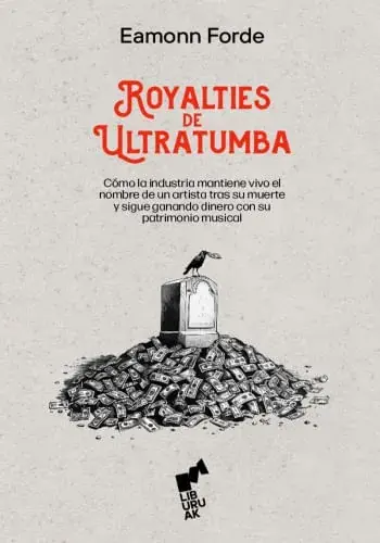 Royalties de ultratumba Royalties de ultratumba Compra Hoy