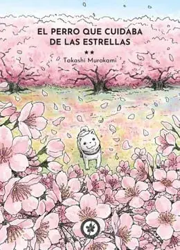 El perro que cuidaba de las estrellas 2 El perro que cuidaba de las estrellas 2 Últimas Unidades