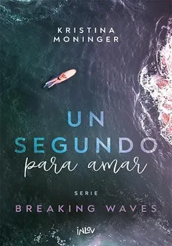 BREAKING WAVES 1 - UN SEGUNDO PARA AMAR (EDICION CANTOS PINTADOS) BREAKING WAVES 1 - UN SEGUNDO PARA AMAR (EDICION CANTOS PINTADOS) Precio Reducido