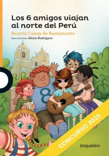 LOS 6 AMIGOS VIAJAN AL NORTE DEL PERU LOS 6 AMIGOS VIAJAN AL NORTE DEL PERU Precio De Fábrica