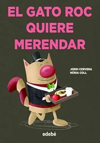 Compra Ahora EL GATO ROC QUIERE MERENDAR EL GATO ROC QUIERE MERENDAR