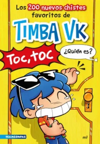 LOS 200 NUEVOS CHISTES FAVORITOS DE TIMBA VK LOS 200 NUEVOS CHISTES FAVORITOS DE TIMBA VK Precio Económico