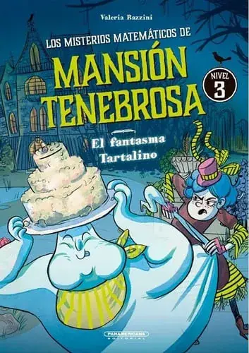 LOS MISTERIOS MATEMATICOS DE MANSION TENEBROSA 3 – EL FANTASMA TARTALINO LOS MISTERIOS MATEMATICOS DE MANSION TENEBROSA 3 – EL FANTASMA TARTALINO Súper Precio