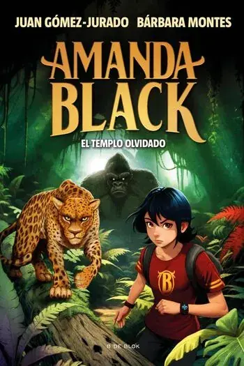 EL TEMPLO OLVIDADO (AMANDA BLACK 11) EL TEMPLO OLVIDADO (AMANDA BLACK 11) Ocasión Especial