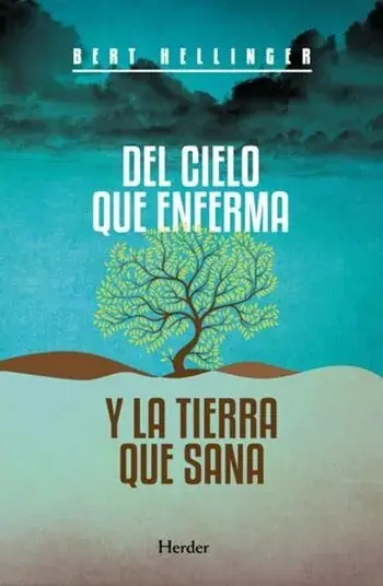 Última Oportunidad DEL CIELO QUE ENFERMA Y LA TIERRA QUE SANA DEL CIELO QUE ENFERMA Y LA TIERRA QUE SANA
