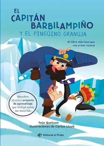 Bestseller EL CAPITAN BARBILAMPIÑO Y EL PINGÜINO GRANUJA EL CAPITAN BARBILAMPIÑO Y EL PINGÜINO GRANUJA