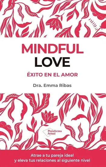 MINDFUL LOVE MINDFUL LOVE Precio Rebajado