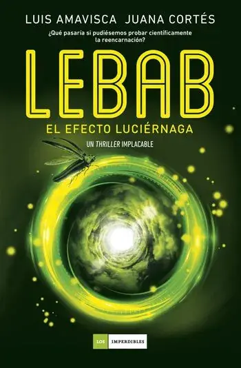 Compra Hoy LEBAB. EL EFECTO LUCIERNAGA LEBAB. EL EFECTO LUCIERNAGA