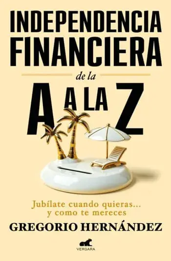 INDEPENDENCIA FINANCIERA DE LA A A LA Z INDEPENDENCIA FINANCIERA DE LA A A LA Z Directo De Fábrica