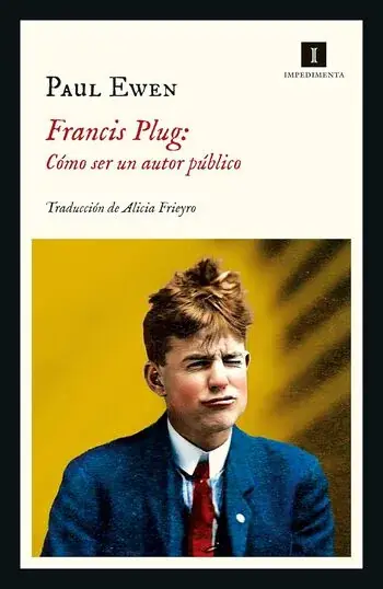 Devolución Gratuita FRANCIS PLUG COMO SER UN AUTOR PÚBLICO FRANCIS PLUG COMO SER UN AUTOR PÚBLICO