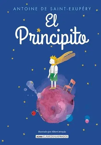 EL PRINCIPITO (CLASICOS ILUSTRADOS) EL PRINCIPITO (CLASICOS ILUSTRADOS) Alta Calidad