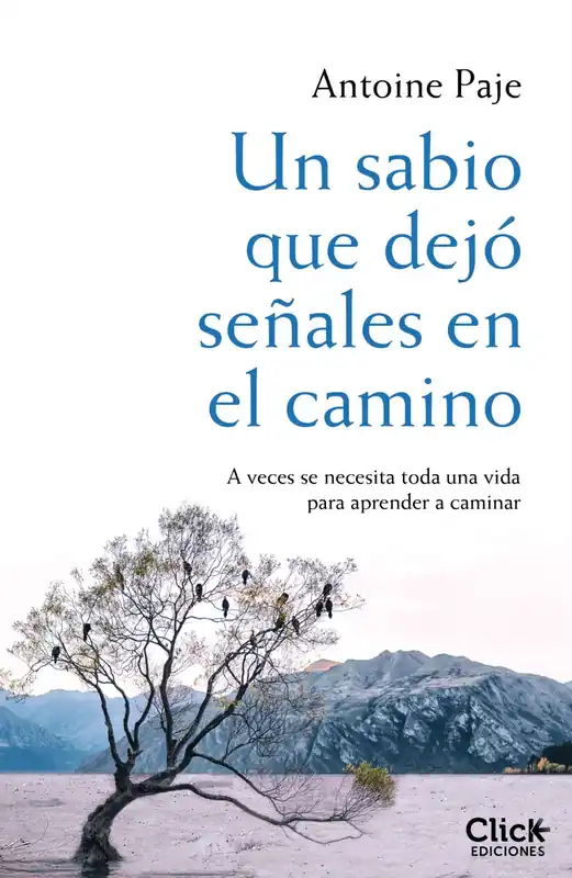 Un sabio que dejó señales en el camino Gran Oferta