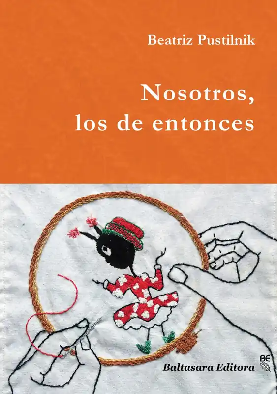 Nosotros, los de entonces Precio Bajo