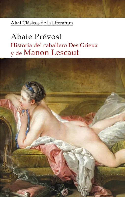 Historia del caballero Des Grieux y de Manon Lescaut Marca Reconocida