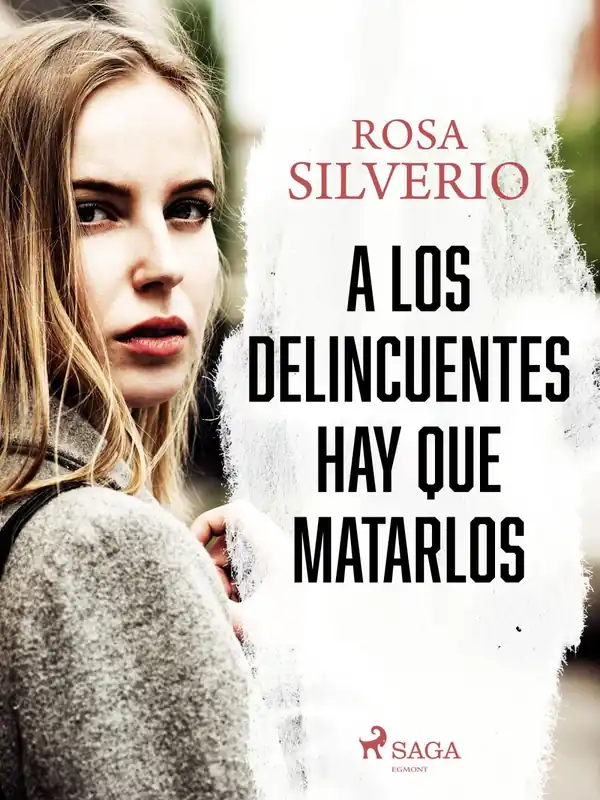 A los delincuentes hay que matarlos Venta Final