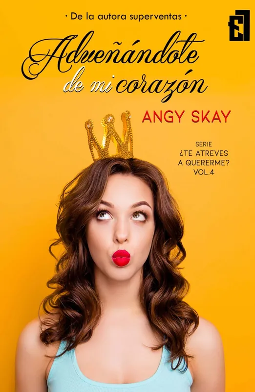 Últimas Unidades Adueñándote de mi corazón