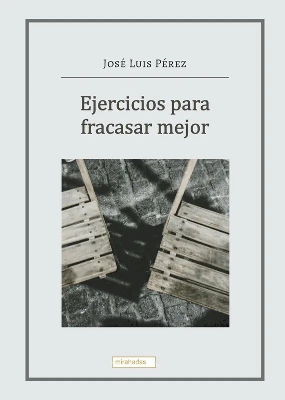 Bestseller Ejercicios para fracasar mejor