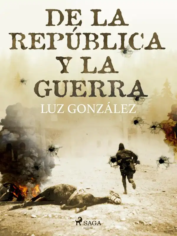 Envío Inmediato De la república y la guerra