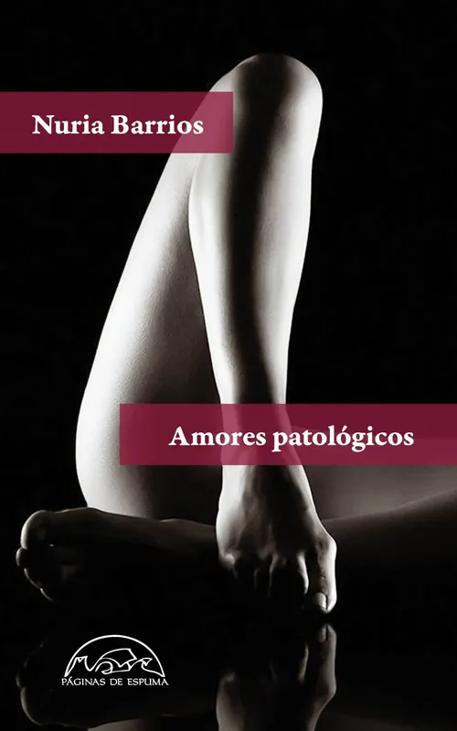Ordenar Ahora Mismo Amores patológicos