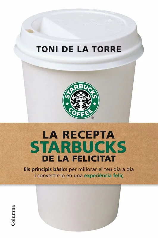 Ocasión Especial La recepta Starbucks de la felicitat