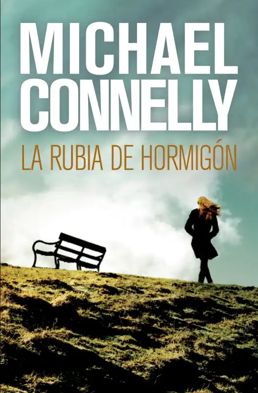 Oferta De Temporada La rubia de hormigón (Harry Bosch 3)