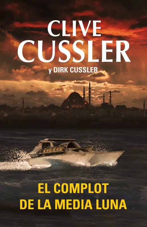 El complot de la media luna (Dirk Pitt 21) Mejor Precio