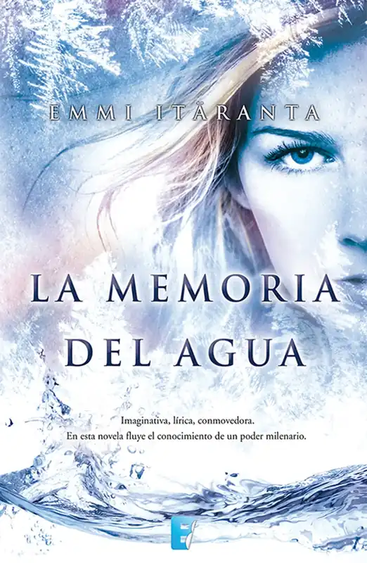 Solo Por Tiempo Limitado La memoria del agua