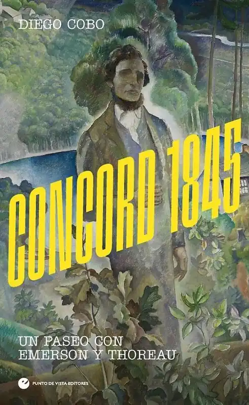Oferta Flash Concord 1845 "Un paseo con Emerson y Thoreau"