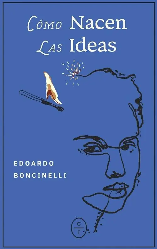 Novedad Cómo nacen las ideas