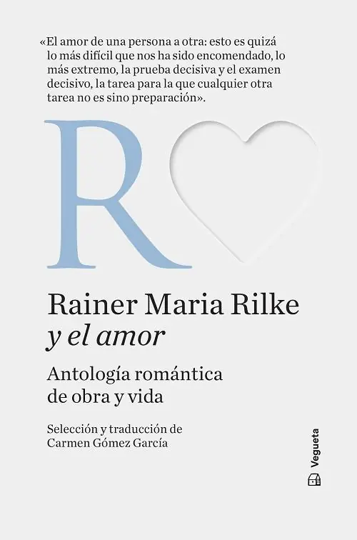 Rainer Maria Rilke y el amor "Antología romántica de obra y vida" Pago Seguro