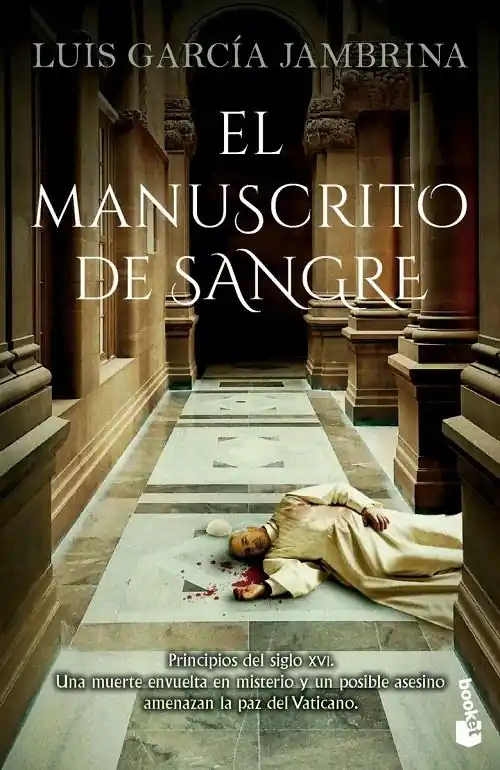 El manuscrito de sangre "(Serie Fernando de Rojas - 7)" Disponible Ahora