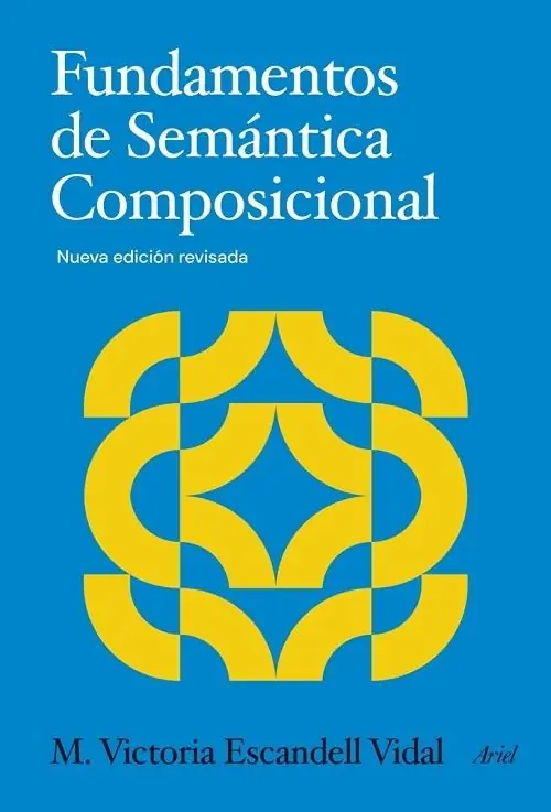 Fundamentos de Semántica Composicional "(Nueva edición revisada)" Ocasión Especial
